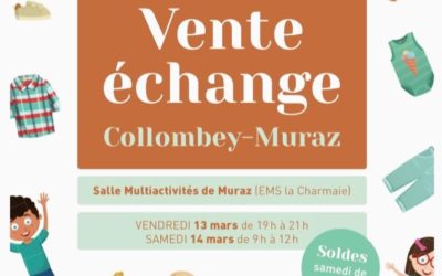 13-14 mars 2026 Vente-échange Collombey-Muraz